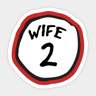 Wife 2 Sticker